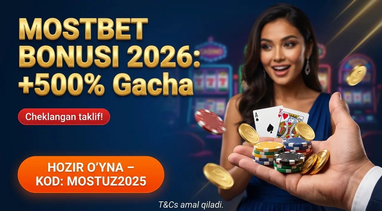 Mostbet Promokod 2026: Bonuslar va Promo-kodlar